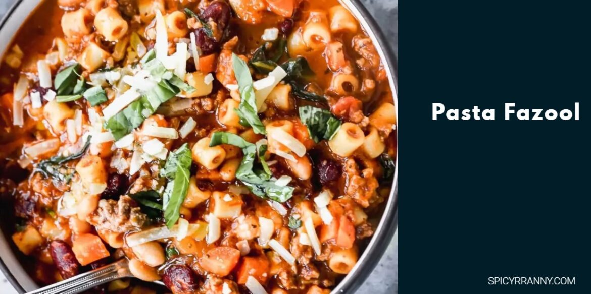 Pasta Fazool: A Staple of Italian Cuisine