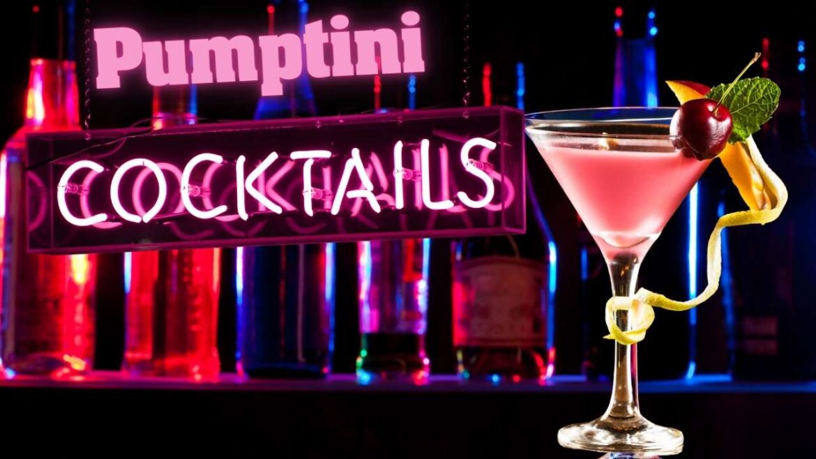 Pumptini Recipe The Ultimate Guide to a Perfect Cocktail