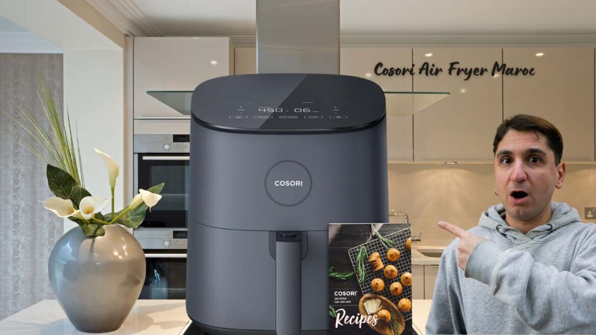 Cosori Air Fryer Maroc Your Ultimate Guide to Healthy Cooking